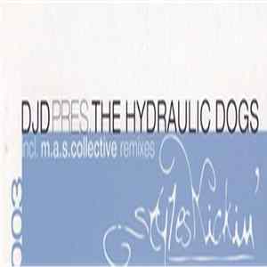 Download DJD Pres. The Hydraulic Dogs - Shake It For Me