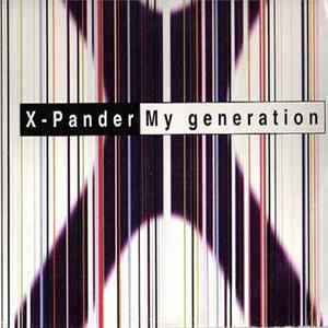 Download X-Pander - My Generation
