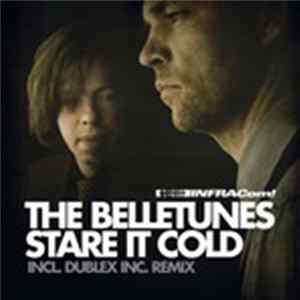 Download The Belletunes - Stare It Cold