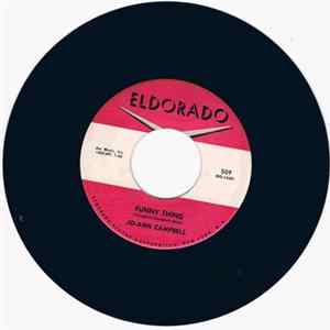 Download Jo-Ann Campbell - Funny Thing / I Can't Give You Anything But Love