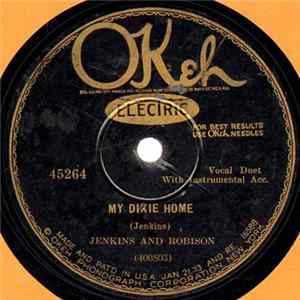 Download Jenkins And Robison - My Dixie Home / I Hear Dem Bells
