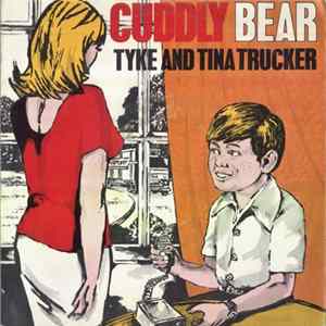 Download Tyke And Tina Trucker / Narvis Reptile - Cuddly Bear/ Whoa Mule Whoa