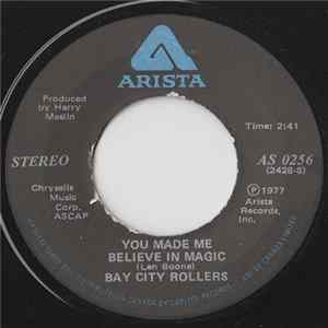 Download Bay City Rollers - You Made Me Believe In Magic