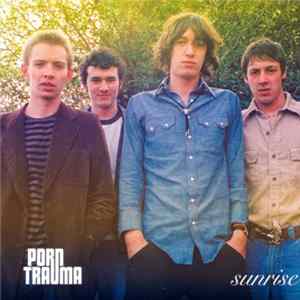 Download Porn Trauma - Sunrise