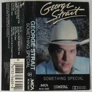 Download George Strait - Something Special