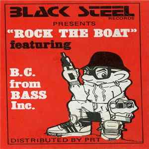 Download B.C. of Bass Inc. - Rock The Boat