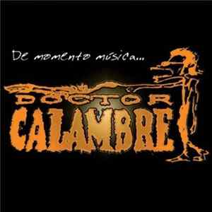 Download Doctor Calambre - De Momento Música...