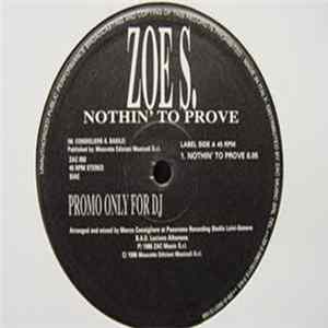 Download Zoe S. - Nothin' To Prove