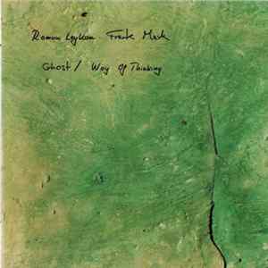 Download Roman Leykam & Frank Mark - Ghost / Way Of Thinking