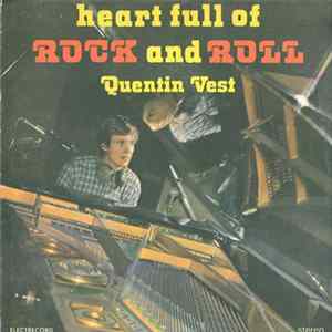 Download Quentin Vest - Heart Full Of Rock And Roll