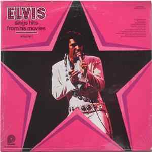 Download Elvis Presley - Elvis Sings Hits From His Movies