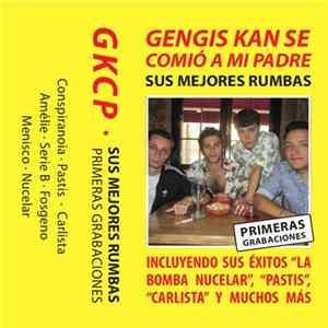 Download Gengis Kan Se Comió A Mi Padre - Sus Mejores Rumbas