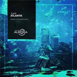 Download Juha - Atlantis
