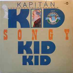 Download Kapitán Kid - Songy