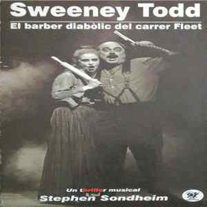 Download Stephen Sondheim - Sweeney Todd. El Barber Diabòlic Del Carrer Fleet
