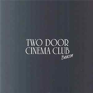 Download Two Door Cinema Club - Beacon