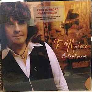 Download Bob Malone - Ain't what you know
