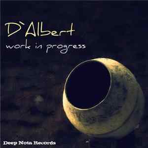 Download D'Albert - Work In Progress