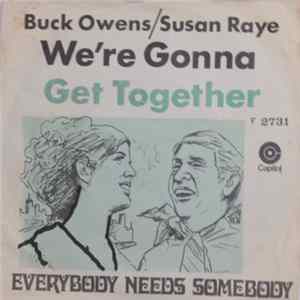 Download Buck Owens / Susan Raye - We're Gonna Get Together