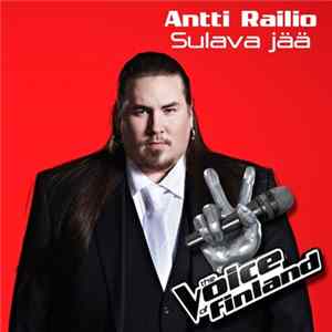 Download Antti Railio - Sulava Jää
