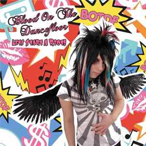 Download Blood On The Dance Floor - Let's Start A Riot!