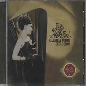 Download The Hillbilly Moon Explosion - Buy Beg Or Steal