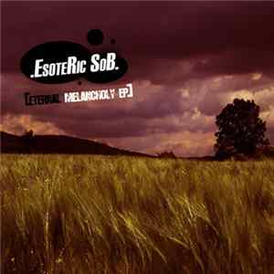 Download Esoteric Sob - Eternal Melancholy EP