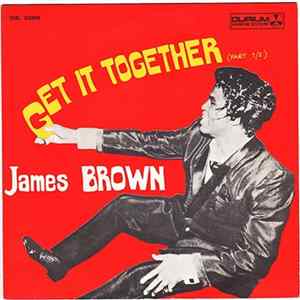 Download James Brown & The Famous Flames - Get It Together