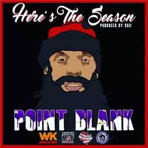 Download Point Blank - Here's The Season
