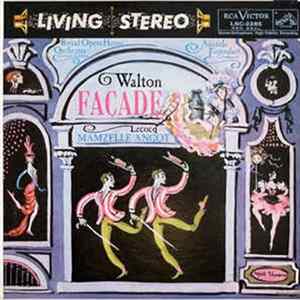 Download Walton, Lecocq, Royal Opera House Orchestra Covent Garden, Anatole Fistoulari - Façade / Mamzelle Angot
