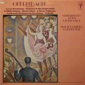 Download Cincinnati Pops Orchestra, Erich Kunzel - Offenbach Overtures