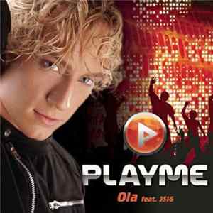 Download Ola featuring JS16 - PlayMe