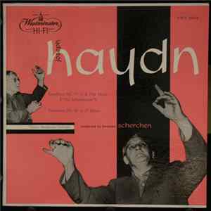 Download Haydn, Hermann Scherchen, Vienna Symphony Orchestra - Symphony No. 55 in E Flat Major ("The Schoolmaster) / Symphony No. 80 in D Minor