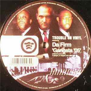 Download Da Firm - Gangsta '05 / Taliban Yoda