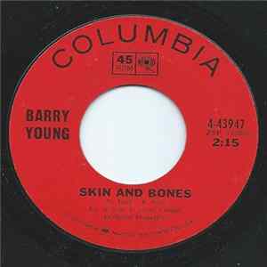 Download Barry Young - Skin And Bones / My Future Just Passed