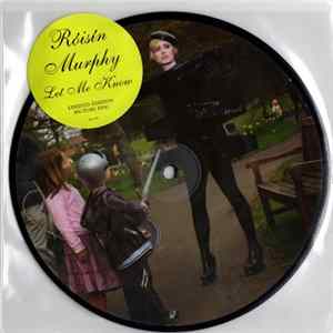 Download Róisín Murphy - Let Me Know