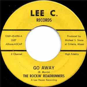 Download The Rockin' Roadrunners - Go Away