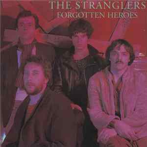 Download The Stranglers - Forgotten Heroes