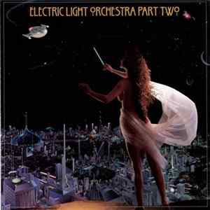 Download Electric Light Orchestra Part Two - Electric Light Orchestra Part Two