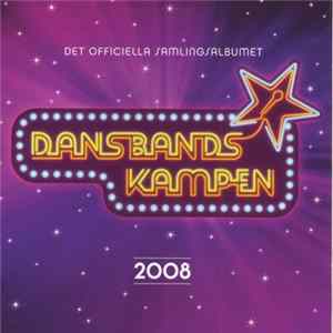 Download Various - Dansbandskampen 2008 (Det Officiella Samlingsalbumet)