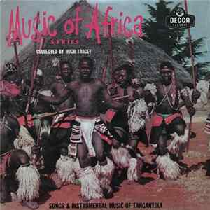 Download Various - Songs & Instrumental Music Of Tanganyika