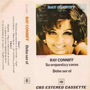 Download Ray Conniff Su Orquesta Y Coros - Debe Ser El