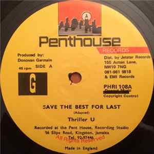 Download Thriller U, Dobby Dobson - Save The Best For Last / Last Thing On My Mind