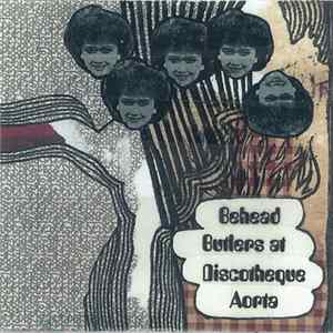 Download Various - Behead Butlers At Discotheque Aorta