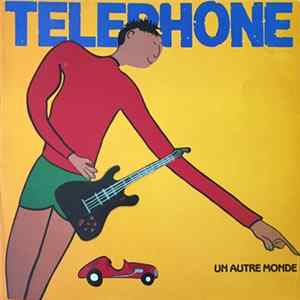 Download Telephone - Un Autre Monde