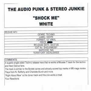 Download The Audio Punk & Stereo Junkie - Shock Me