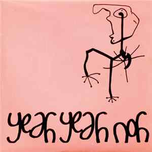 Download Yeah Yeah Noh - The Prick Up Your Ears EP