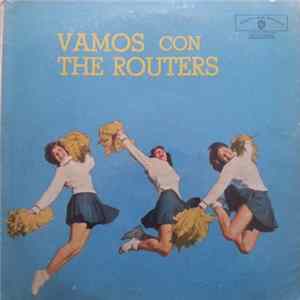 Download The Routers - Vamos Con The Routers