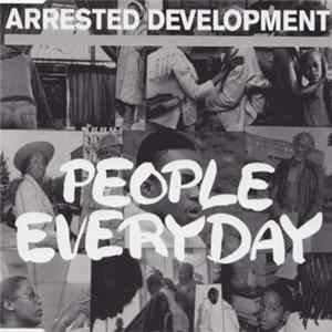 Download Arrested Development - People Everyday