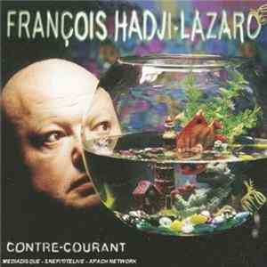 Download François Hadji-Lazaro - Contre-Courant